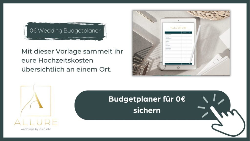 Bild, Erklärung sowie Verlinkung zum Freebie Budgetplaner von ALLURE weddings